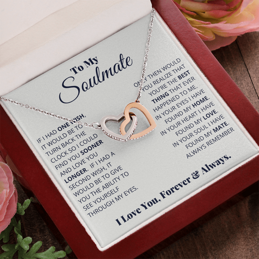To My Soulmate, I Love You, Forever & Always