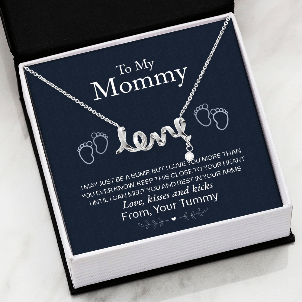 To My Mommy, Love From Your Tummy