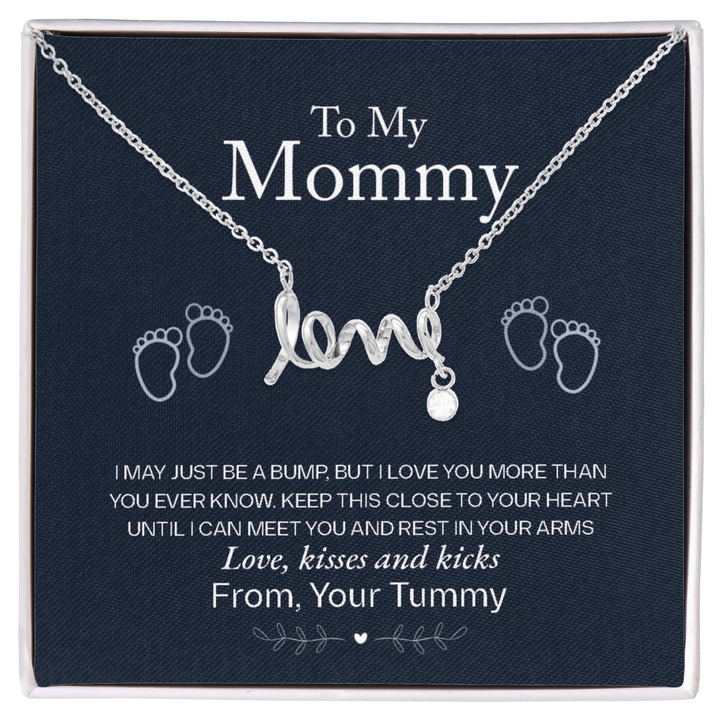 To My Mommy, Love From Your Tummy